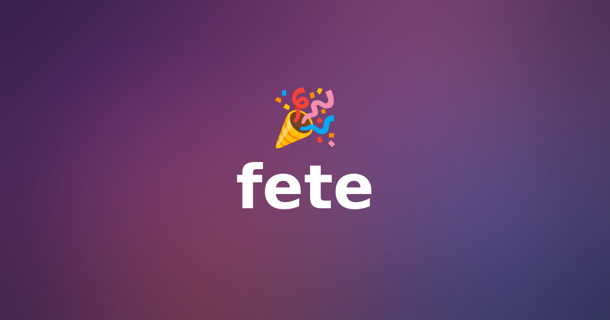 fete